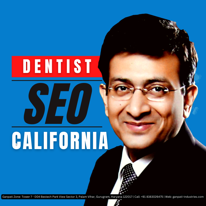 Dentist SEO California