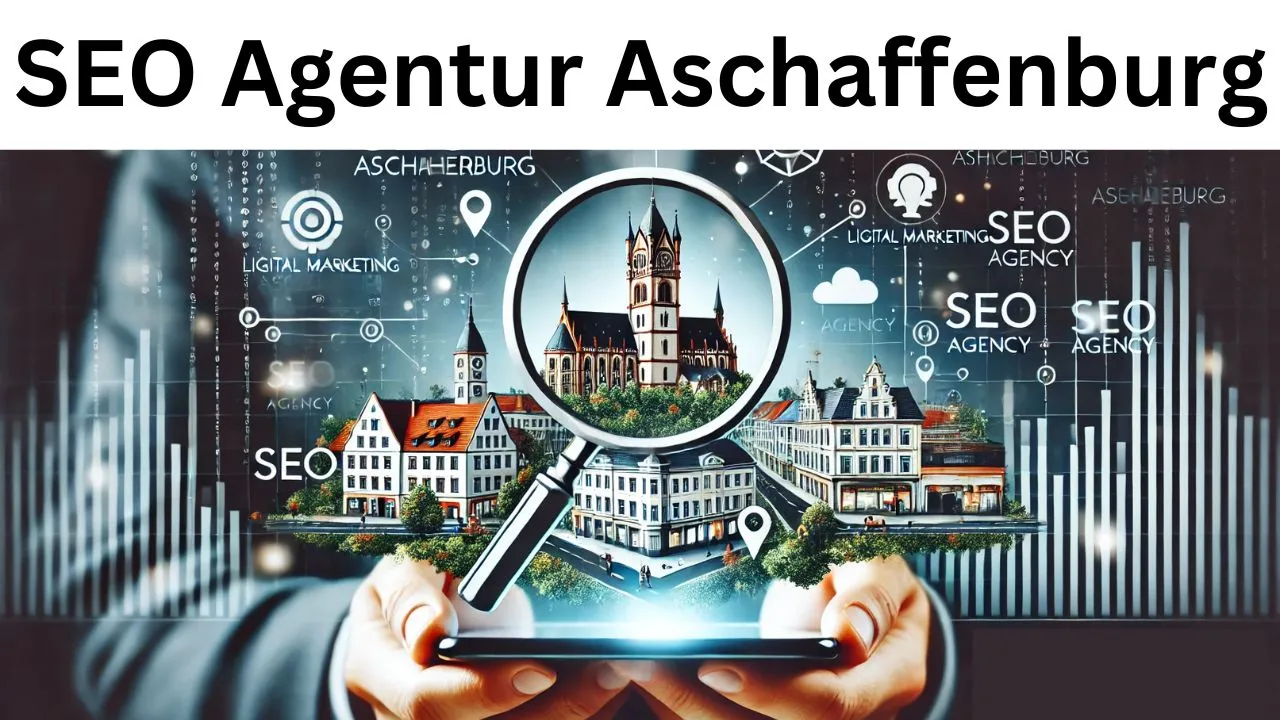 SEO Agentur Aschaffenburg